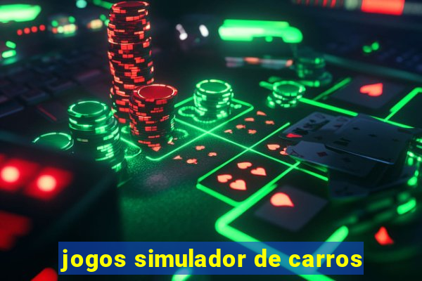 jogos simulador de carros